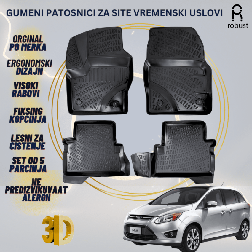 www.samad.mk-3D gumeni patosnici za Ford C-max 2010-2019 Patosnici Robust za site vremenski uslovi