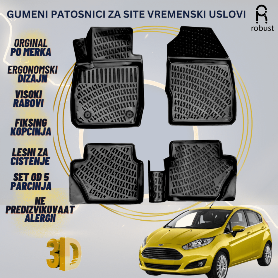 www.samad.mk-3D gumeni patosnici za Ford Fiesta 2013-2017 Patosnici Robust za site vremenski uslovi