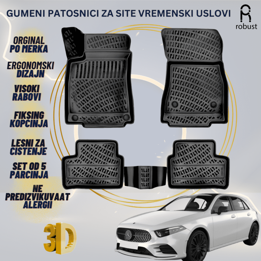 www.samad.mk-3D gumeni patosnici za MB A-Class W177 Hatchback 2018- Patosnici Robust za site vremenski uslovi