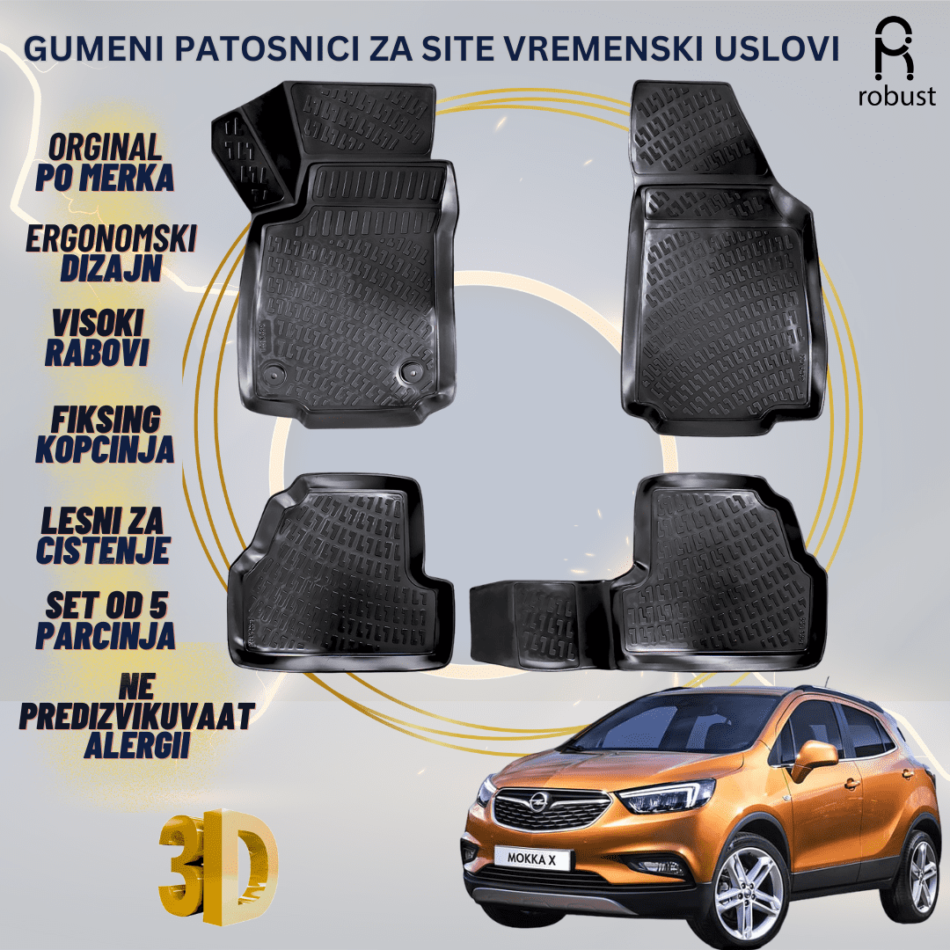 www.samad.mk-3D gumeni patosnici za Opel Mokka A 2012-2020 Patosnici Robust za site vremenski uslovi