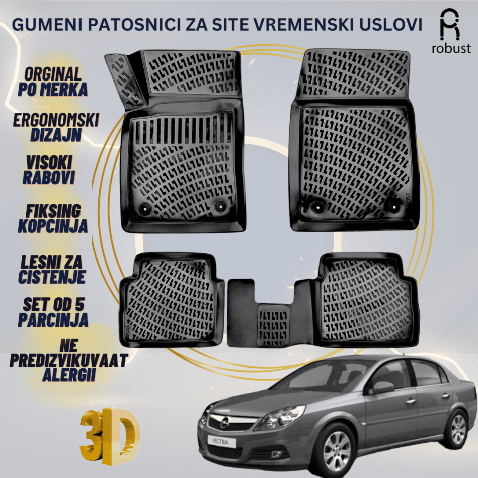 www.samad.mk-3D gumeni patosnici za Opel Vectra C 2002-2008 Patosnici Robust za site vremenski uslovi