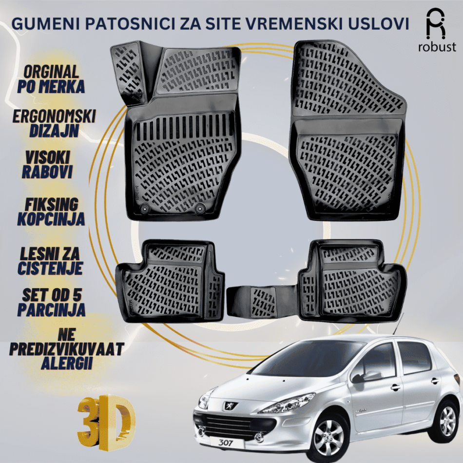 www.samad.mk-3D gumeni patosnici za Peugeot 307 Hatchback 2001-2014 Patosnici Robust za site vremenski uslovi