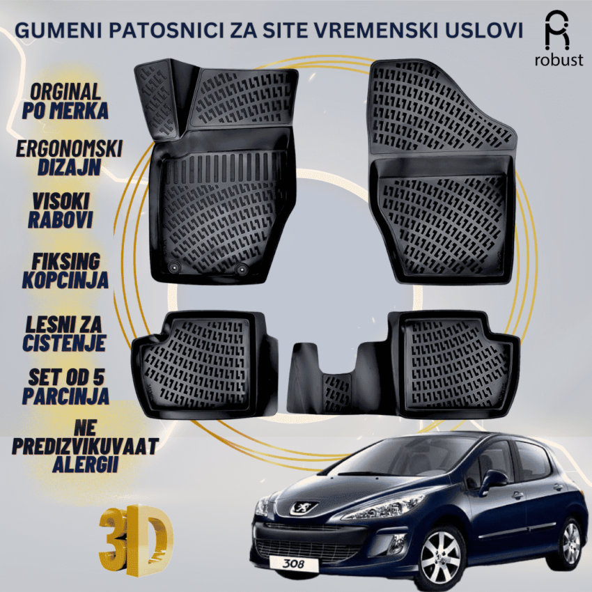 www.samad.mk-3D gumeni patosnici za Peugeot 308 2008-2013 Patosnici Robust za site vremenski uslovi