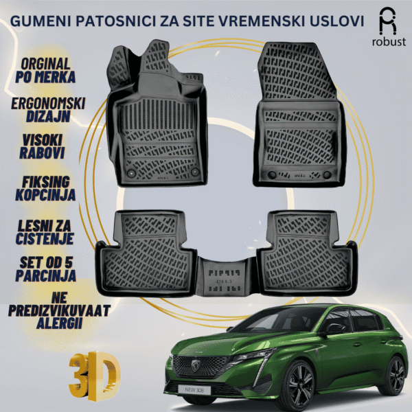 www.samad.mk-3D gumeni patosnici za Peugeot 308 2022- Patosnici Robust za site vremenski uslovi