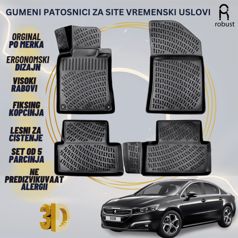 www.samad.mk-3D gumeni patosnici za Peugeot 508 2010-2018 Patosnici Robust za site vremenski uslovi