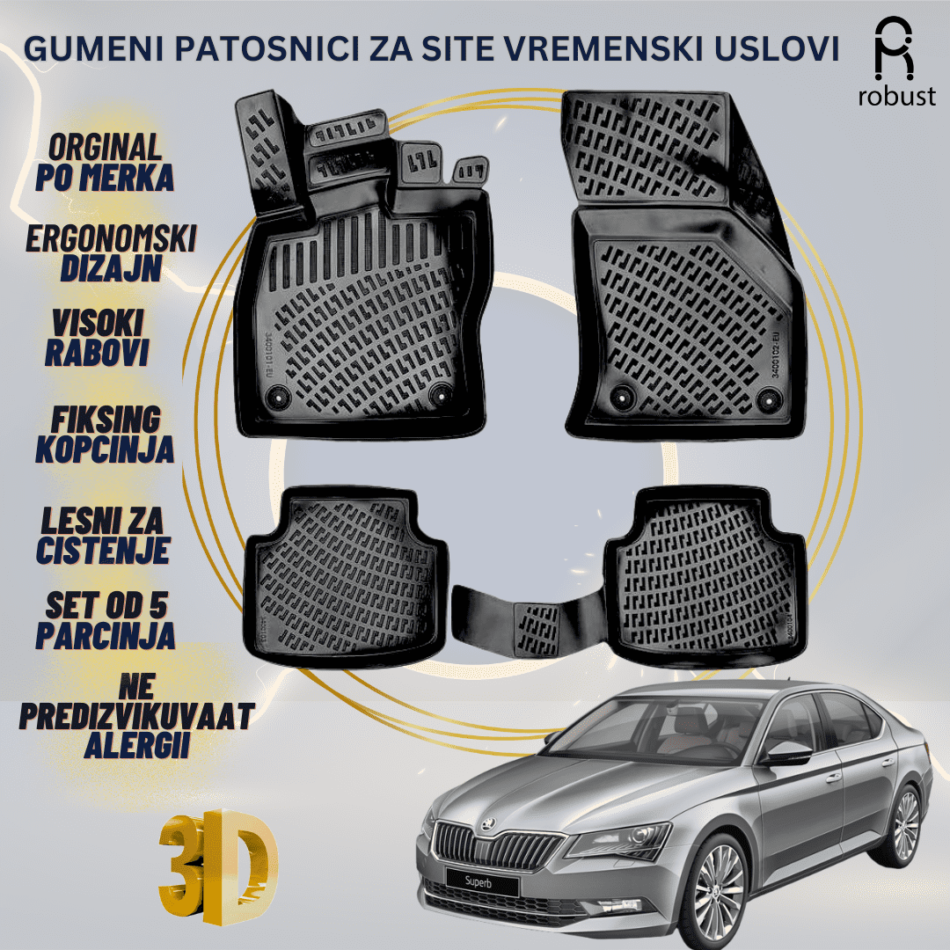 www.samad.mk-3D gumeni patosnici za Skoda Superb МК3 2015-2023 Patosnici Robust za site vremenski uslovi