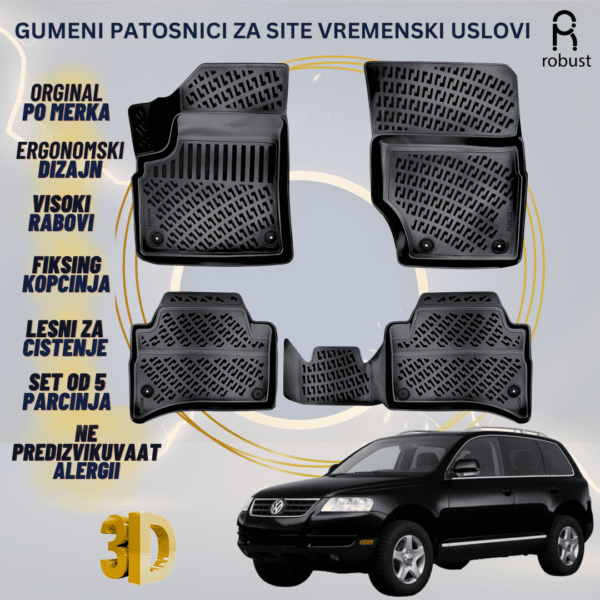 www.samad.mk-3D gumeni patosnici za Volkswagen Touareg МК1 2002-2006 Patosnici Robust za site vremenski uslovi