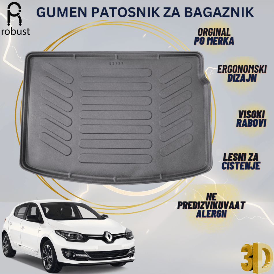 www.samad.mk-3D gumen patosnik za bagaznik za RENAULT MEGANE 3 HB 2008-2015 Korito za gepek Robust za site vremenski uslovi