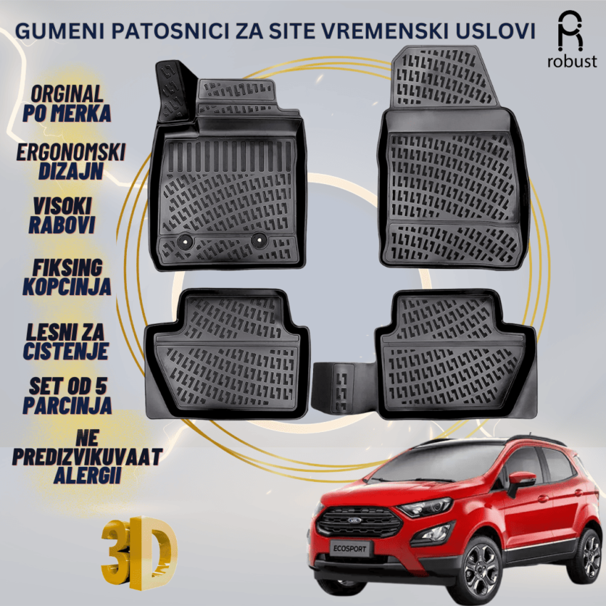 www.samad.mk-3D gumeni patosnici za Ford Ecosport 2012-2023 Patosnici Robust za site vremenski uslovi