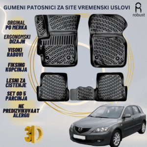 www.samad.mk-3D gumeni patosnici za Mazda 3 2003-2009 Patosnici Robust za site vremenski uslovi