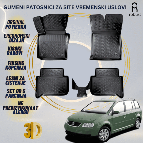 www.samad.mk-3D gumeni patosnici za Volkswagen Touran МК1 2003-2006 Patosnici Robust za site vremenski uslovi
