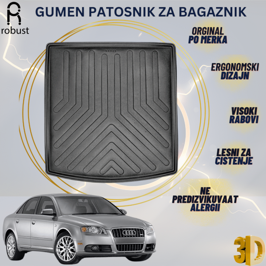 www.samad.mk-3D gumen patosnik za bagaznik za AUDI A4 B7 SEDAN 2004-2009 Korito za gepek Robust za site vremenski uslovi