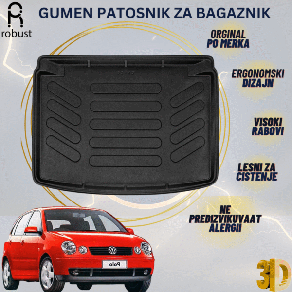 www.samad.mk-3D gumen patosnik za bagaznik za Volkswagen Polo 6Q9N9N3 2002-2005 MK4 Korito za gepek Robust za site vremenski uslovi