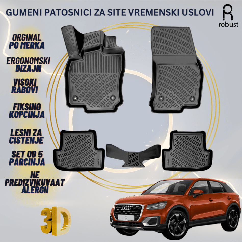 www.samad.mk-3D gumeni patosnici za AUDI Q2 2016- Patosnici Robust za site vremenski uslovi