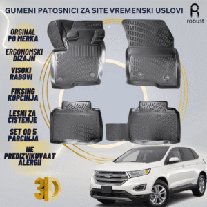 www.samad.mk-3D gumeni patosnici za FORD Edge 2016 Patosnici Robust za site vremenski uslovi